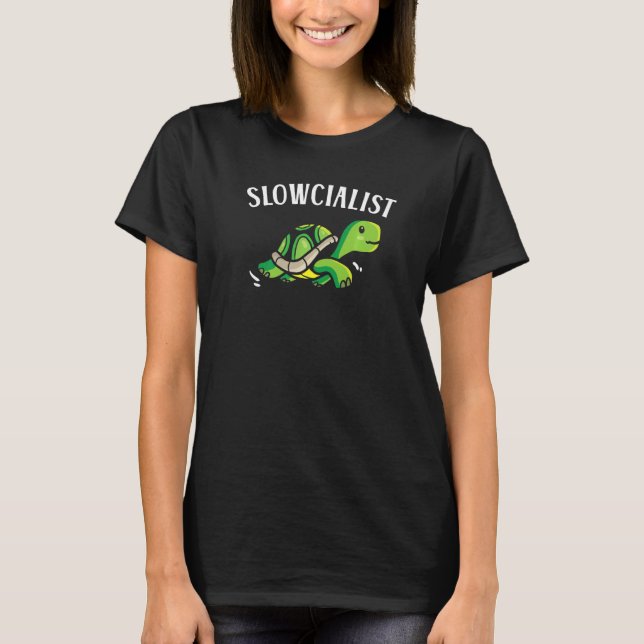 Slowcialist Turtle  Tortoise Marine Biology  1 T-Shirt (Vorderseite)