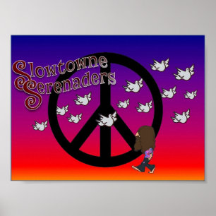 Slowtowne Serenaders Friedensposter Poster