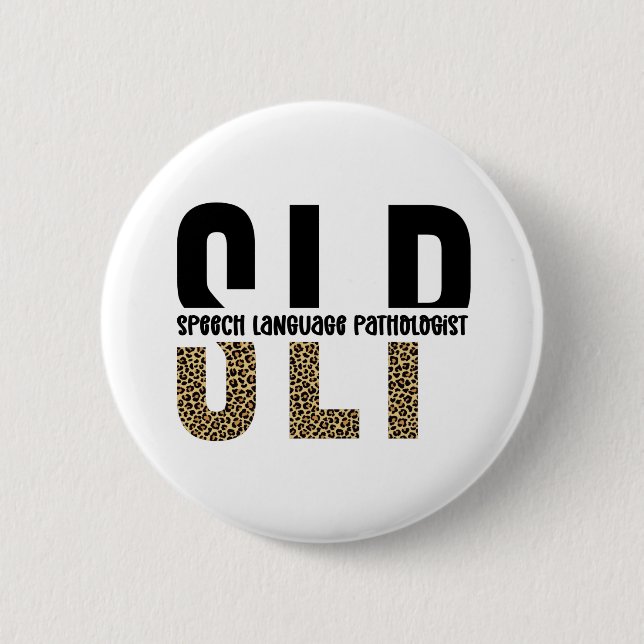 SLP Cheetah Print Speech Sprachpathologe Geschenk Button (Vorderseite)