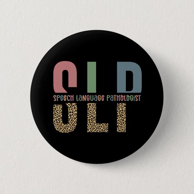 SLP Cheetah Print Speech Sprachpathologe Geschenk Button (Vorderseite)