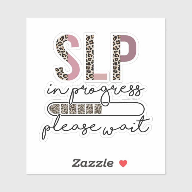 SLP in Progress-Sprache Sprachpathologe Aufkleber (Blatt)