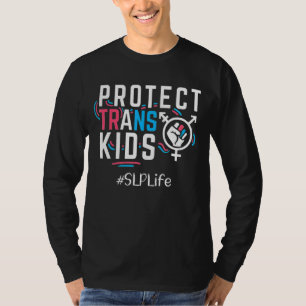 Slp Protect Trans Kids Transgender LGBT Pride Mont T-Shirt