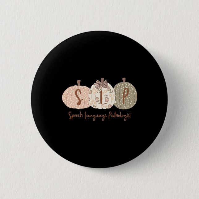Slp Pumpkin Speech Language Pathologe Fall Autum Button (Vorderseite)