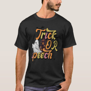 SLP Quote Trick oder Sprechtherapeut Halloween Re T-Shirt