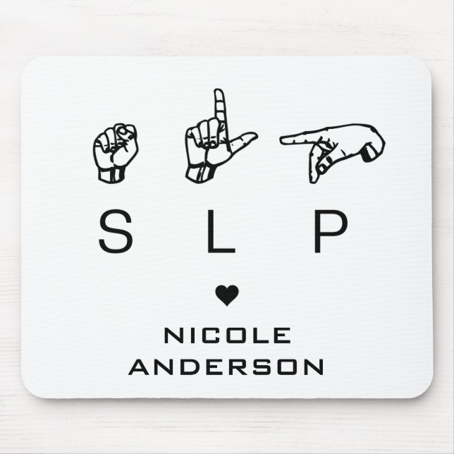SLP Speech Language Pathologe ASL Mousepad (Vorne)
