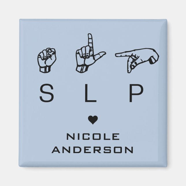 SLP-Sprachpathologe ASL Personalisiert Magnet (Vorne)