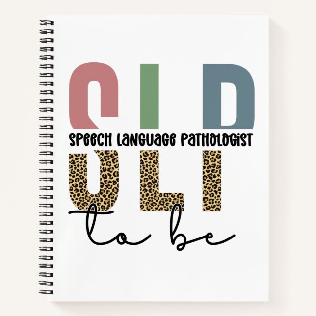 SLP to be - Future Speech Language Pathologe Gesch Notizbuch (Vorderseite)