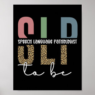 SLP to be - Future Speech Language Pathologe Gesch Poster