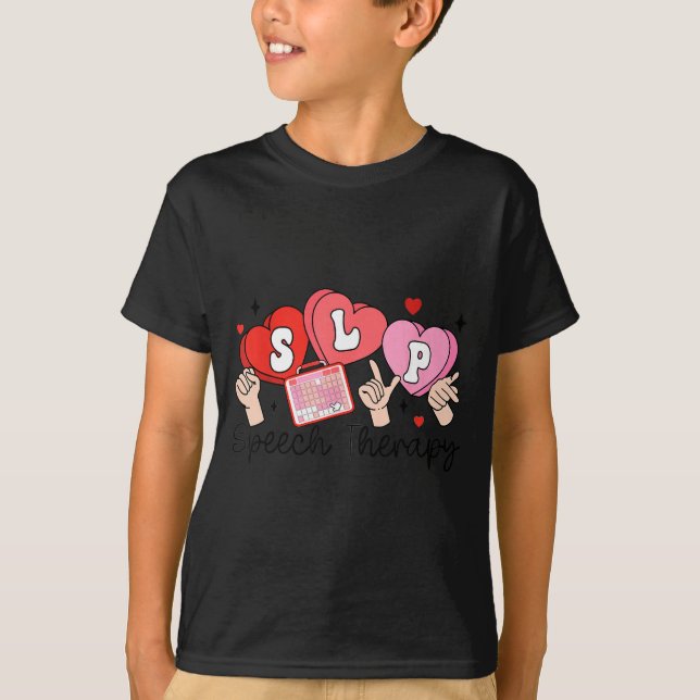 Slp Valentine's Day Speech Language Pathologist St T-Shirt (Vorderseite)