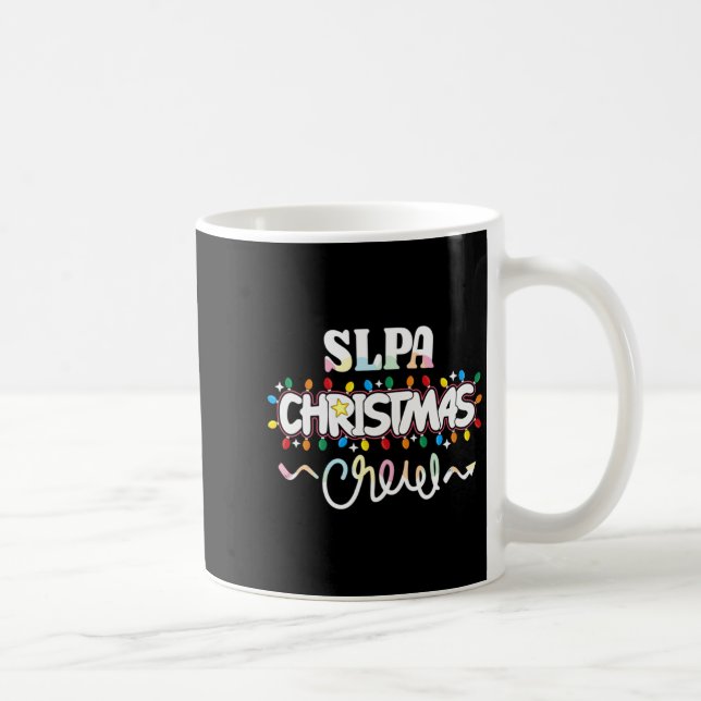 Slpa Christmas Crew Speech Pathology Istant Xma  Kaffeetasse (Rechts)