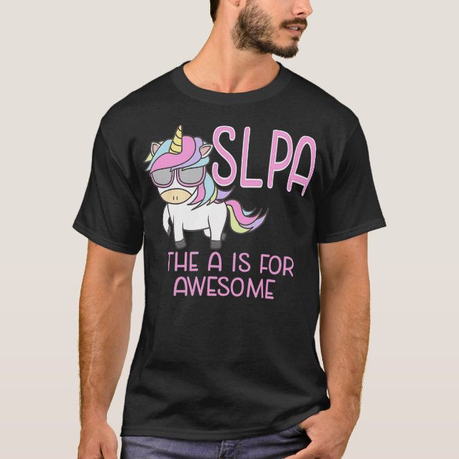 SLPA Unicorn für Sprachpathologin Assis T-Shirt (Vorderseite)