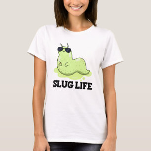 Slug Life Funny Green Slug Puff T-Shirt