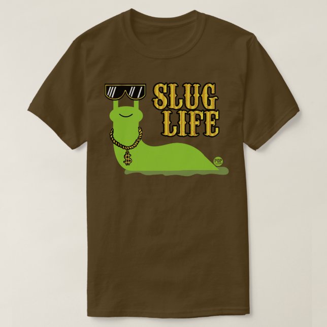 SLUG LIFE T-Shirt (Design vorne)