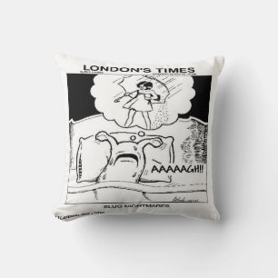 Slug Nightmares Funny Throw Kissen