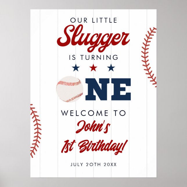 Slugger Baseball 1st Birthday Welcome Sign Poster (Vorne)