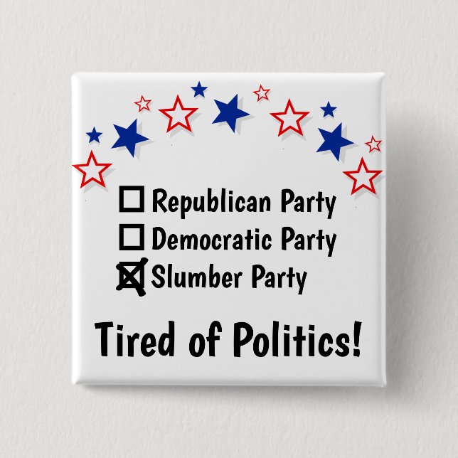 Slumber Party Funny Political button (Vorderseite)