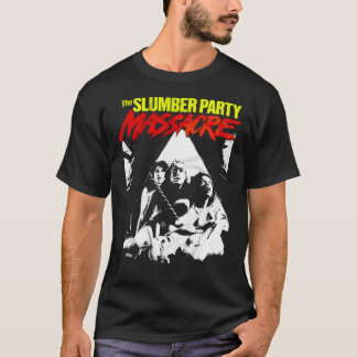 Slumber Party Massacing Essential T - Shirt