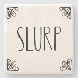 SLURP - Untersetzer
