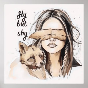 Sly but Shy Poster