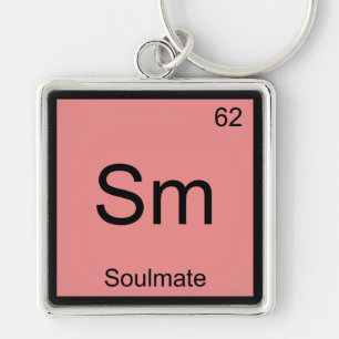 Sm - Soulmate Funny Chemistry Element Symbol T-Shi Schlüsselanhänger