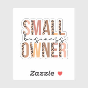 Small Business Owner - Geschenk für kleine Unterne Aufkleber