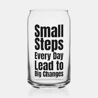 Small Steps Every Day Lead to Big Changes Dosenglas