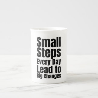 Small Steps Every Day Lead to Big Changes Prozellantasse