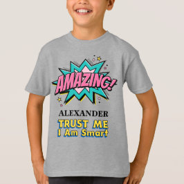 Smart Child Boy Girl Kid Fun Spaß personalisieren T-Shirt