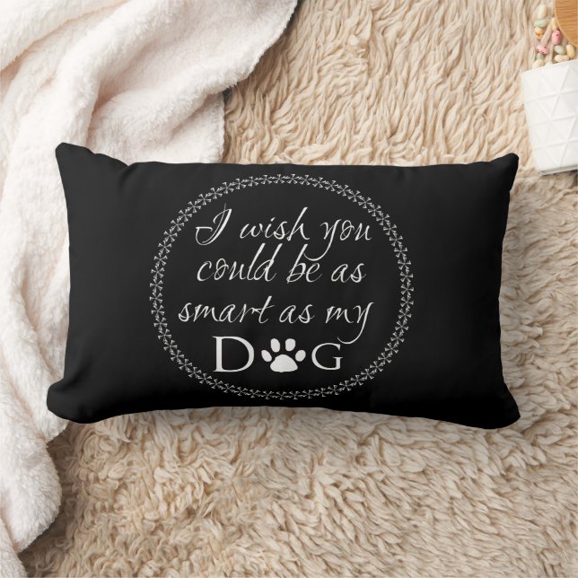 Smart comme mon Coussin de chien Lumbar (Couverture)