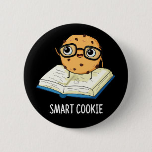Smart Cookie Funny Snack Pub Dark BG Button