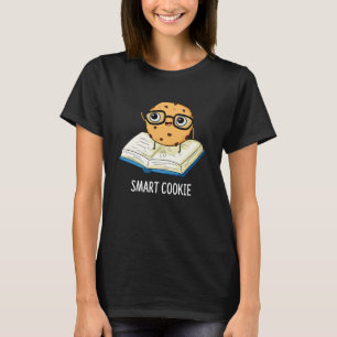 Smart Cookie Funny Snack Pub Dark BG T-Shirt