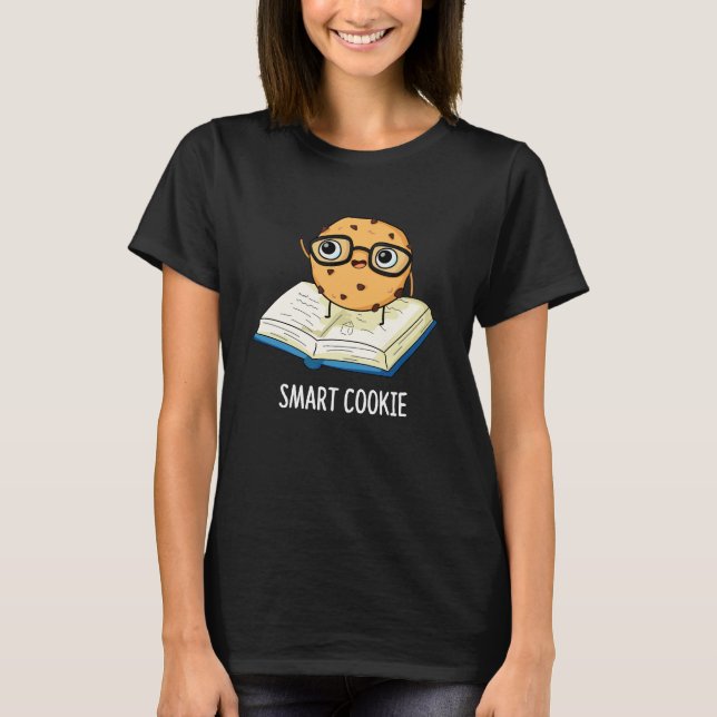 Smart Cookie Funny Snack Pub Dark BG T-Shirt (Vorderseite)