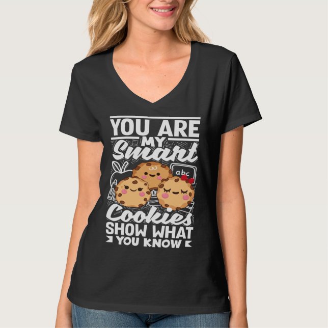 Smart Cookies Show What You Know Testing Day Teach T-Shirt (Vorderseite)