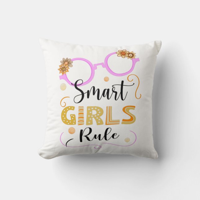 Smart Girls Rule Kissen (Vorderseite)