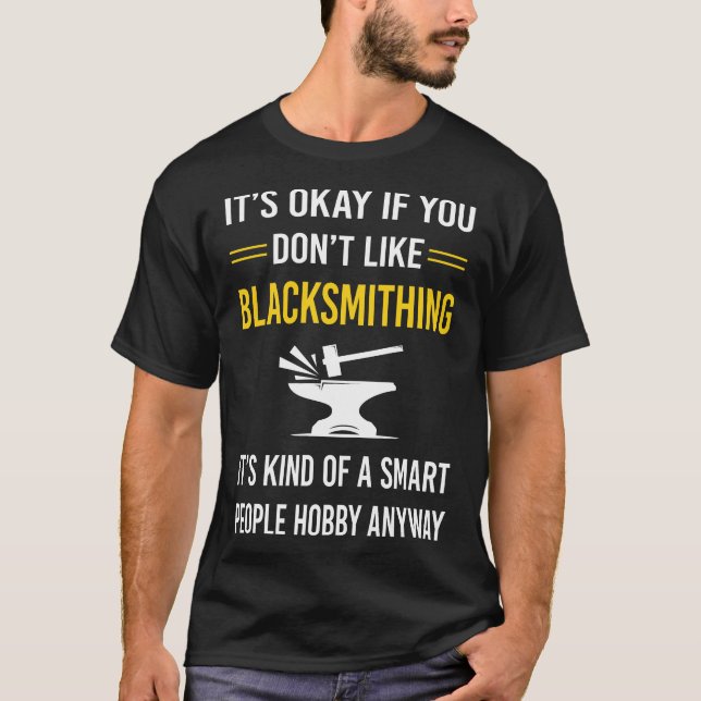Smart People Blacksmithing Blacksmith T-Shirt (Vorderseite)