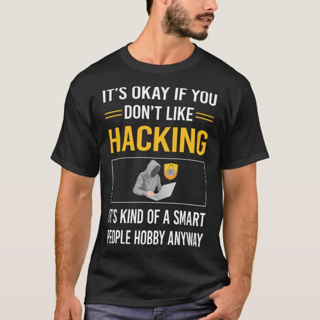 Smart People Hacking Hack Hacker T-Shirt (Vorderseite)