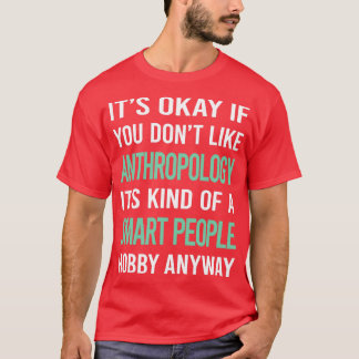 Smart People Hobby Anthropologie Anthropologe T-Shirt