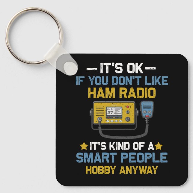 Smart People Hobby jedenfalls Ham Radio Operators  Schlüsselanhänger (Vorderseite)