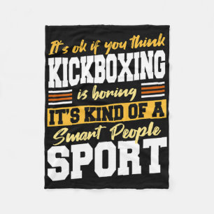 Smart People Sports - Wenn du denkst, dass Kickbox Fleecedecke
