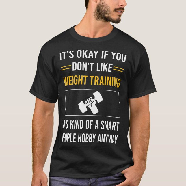 Smart People Weight Training T-Shirt (Vorderseite)