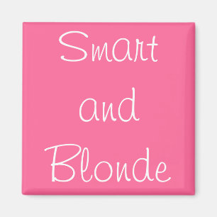 Smart und Blondine Magnet