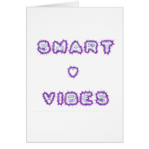 Smart Vibes Zitat Text Art Design