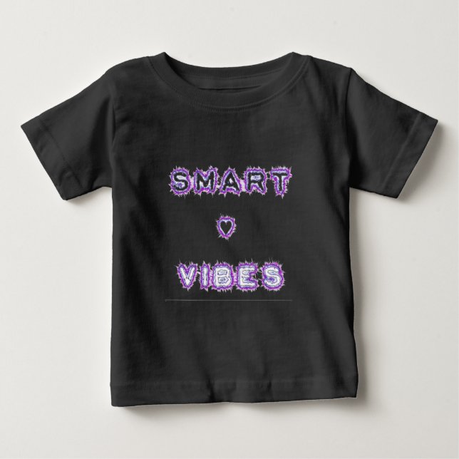 Smart Vibes Zitat Text Art Design Baby T-shirt (Vorderseite)