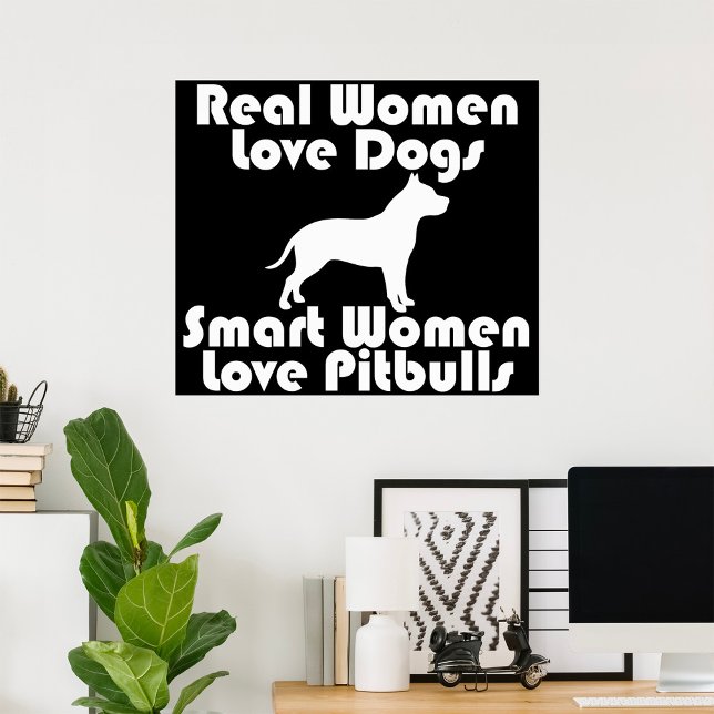 Smart Women Love Pitbulls Poster (Créateur téléchargé)