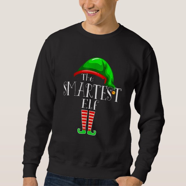 Smartest Elf Matching Family Group Weihnachts-Part Sweatshirt (Vorderseite)