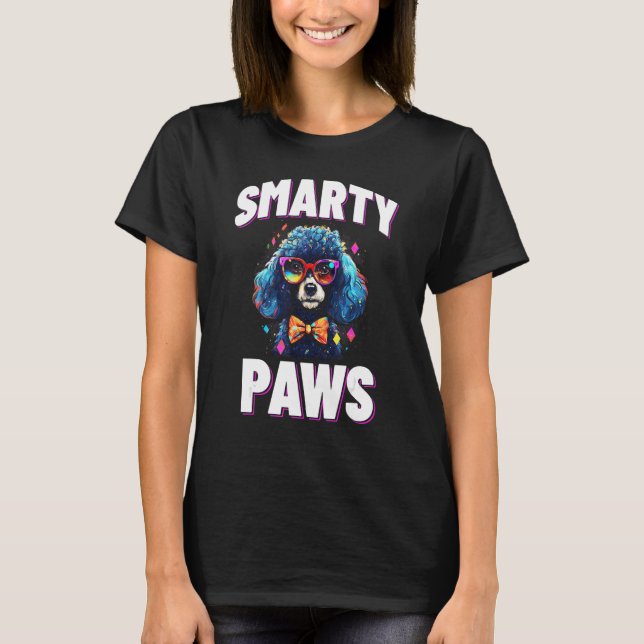 Smarty Paws Poodle Hund mit Brille T-Shirt (Vorderseite)