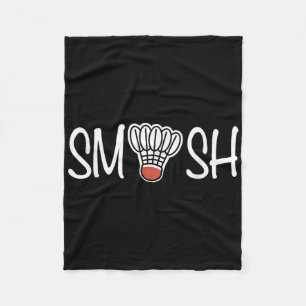 Smash Badminton - Badminton Player - Shuttle Raque Fleecedecke