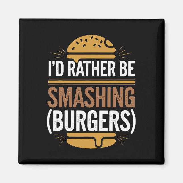 Smash Burger Lover gegrillter Cheeseburger Flat To Magnet (Vorne)