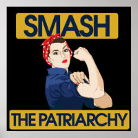 Smash the Patriarchy