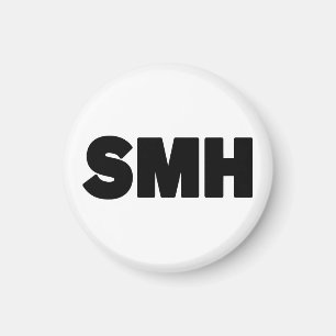 SMH   Text Slang Magnet